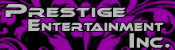 Prestige Entertainment